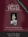The Story of the World, Volume 4 Audiobook, Revised Edition